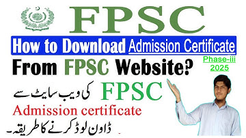 How to Download Admission Certificate from FPSC website in 2025 | FPSC Roll no Slips Download 2025