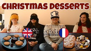 Blind Tasting Christmas Desserts - France & UK