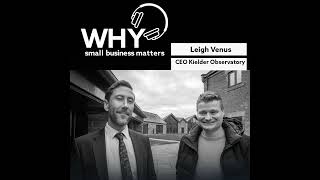 Why Culture Matters - Leigh Venus - CEO Kielder Observatory