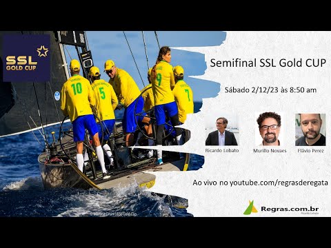 Regata Semi-final da SSL Gold CUP