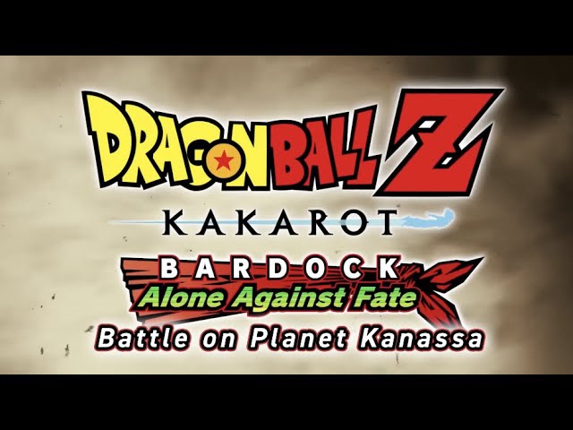 DRAGON BALL Z: KAKAROT + A NEW POWER AWAKENS SET - BARDOCK - Alone Against  Fate