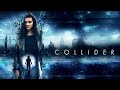 Collider (2018) [Sci-Fi] [Adventure] Time Is Running Out | full movie