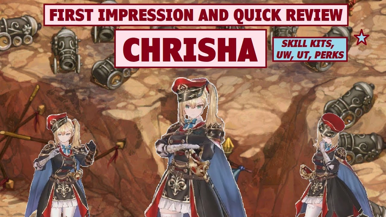 King's Raid - Chrisha First Impression and Quick Review