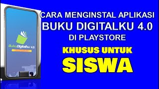Cara Instal Aplikasi Buku Digitalku 4.0 untuk Siswa di Playstore screenshot 4