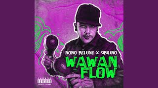 Wawanflow - Sibilino, Nono Belune