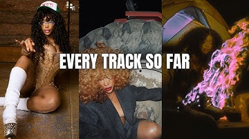 ALL OFFICIAL SNIPPETS FROM SZA