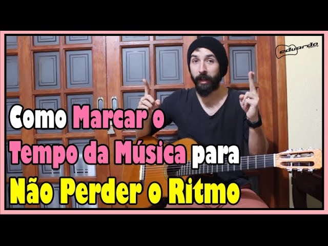 Aprenda como descobrir o tempo do ritmo nos hinos 