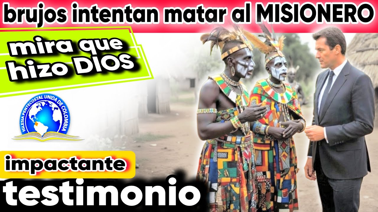 Brujos De África Quieren Matar Al Misionero - Testimonio Impactante