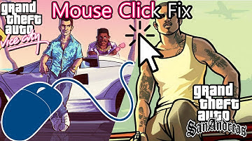 How to fix GTA - Vice City & San Andreas Mouse Click  [Works 100% - 2021] + Link