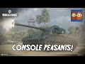 World of Tanks - Console Peasants!