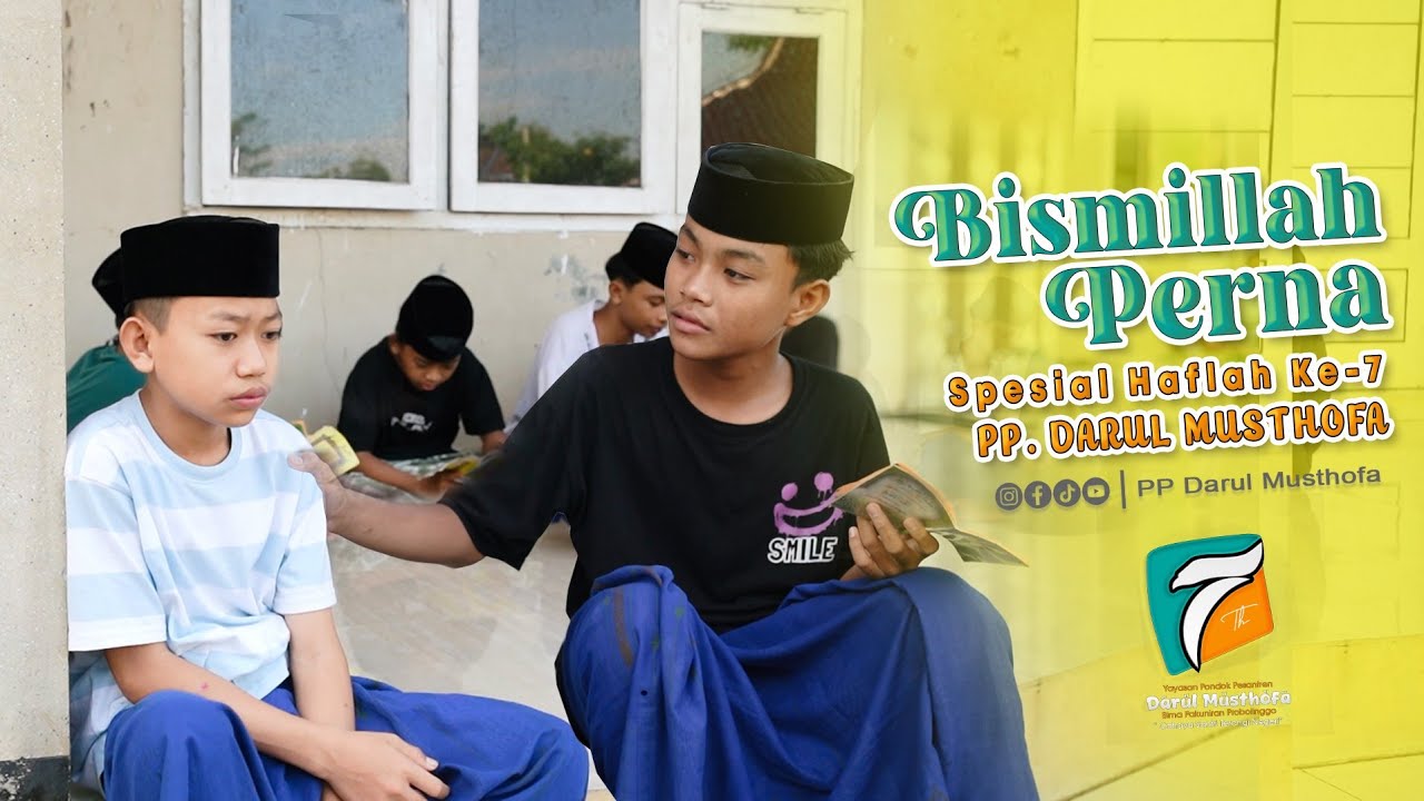 BISMILLAH PERNA | Special Haflah Dafa Ke 7