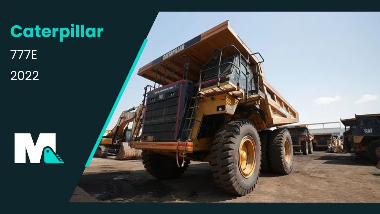 Cat 777E Rigid Dump Truck | 2022