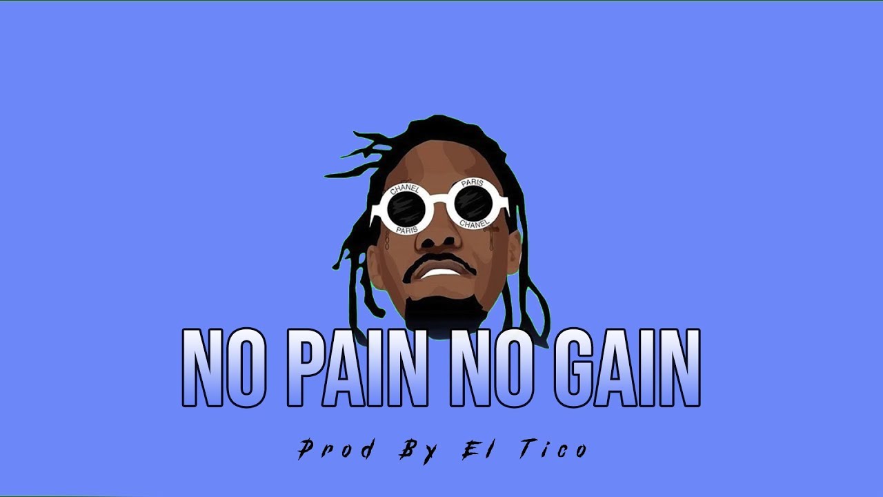 [Free] Offset Type Beat "No Pain No Gain" | Hard Trap Beat