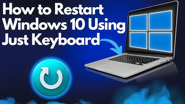 How to Restart Windows 10 Using Just Keyboard (Easy)