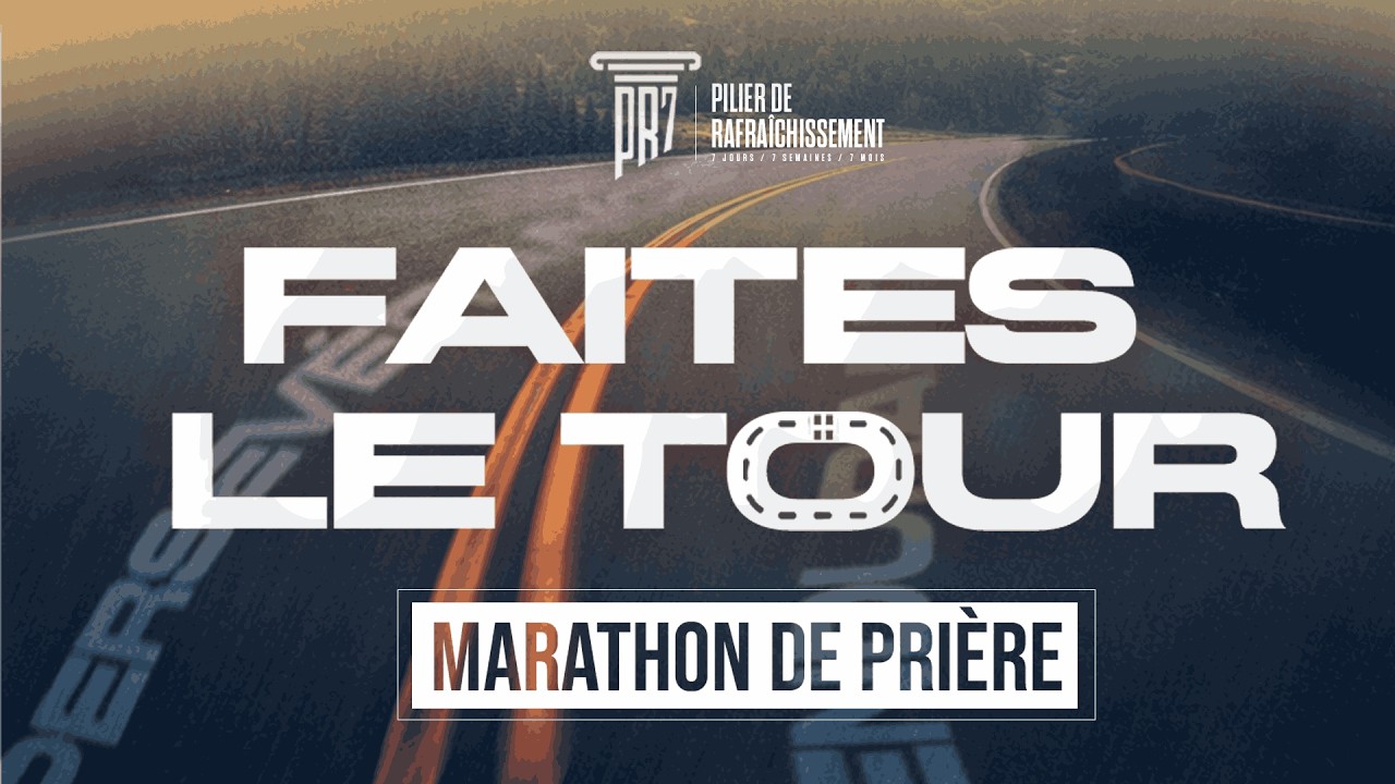 #PR7 • Marathon de prière du 12h