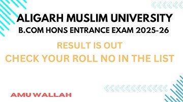 AMU B.Com (Hons) Entrance Exam 2025-26 Result Out | Check Your Result Now | AMU Wallah