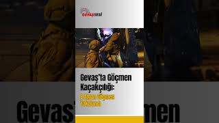 Gevaşta Göçmen Kaçakçılığı 8 Afgan Göçmen Yakalandı
