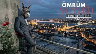 Eypio - Ömrüm (Yeraltı) Terkib - I Bend Cover