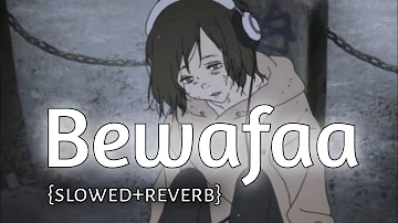 Bewafa (slowed + reverb) w/ rain | imran khan |#pikachulofi