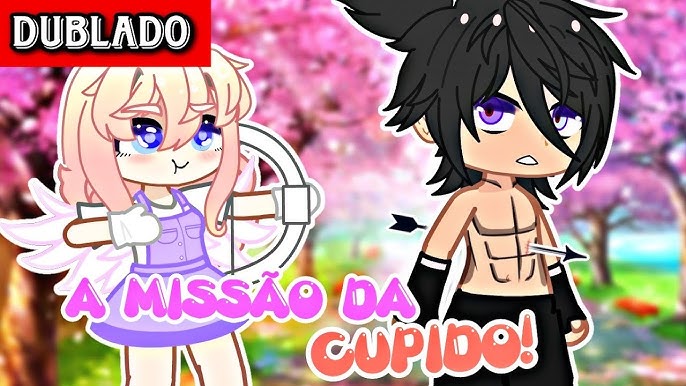 Essas três foram edits que eu mesma - Gacha Life Edits