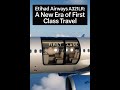 Etihad Airways A321LR: A New Era of First Class Travel