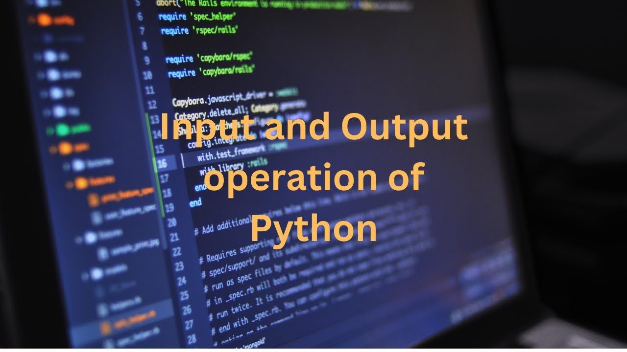 Input and Output operation of Python - YouTube