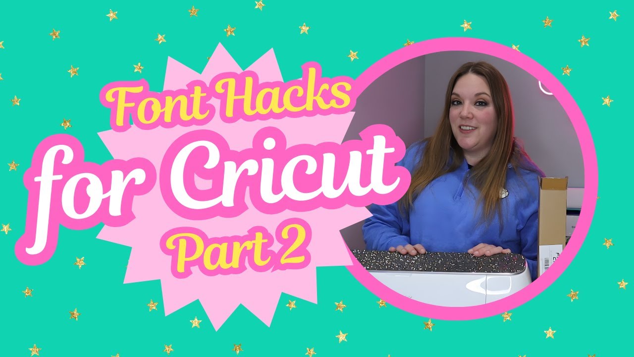 Эти лайфхаки по использованию шрифтов в Cricut сэкономят вам время | Часть 2