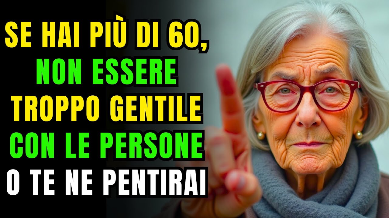Perché essere TROPPO gentili ti fa perdere rispetto dopo i 60 anni | saggezza stoica