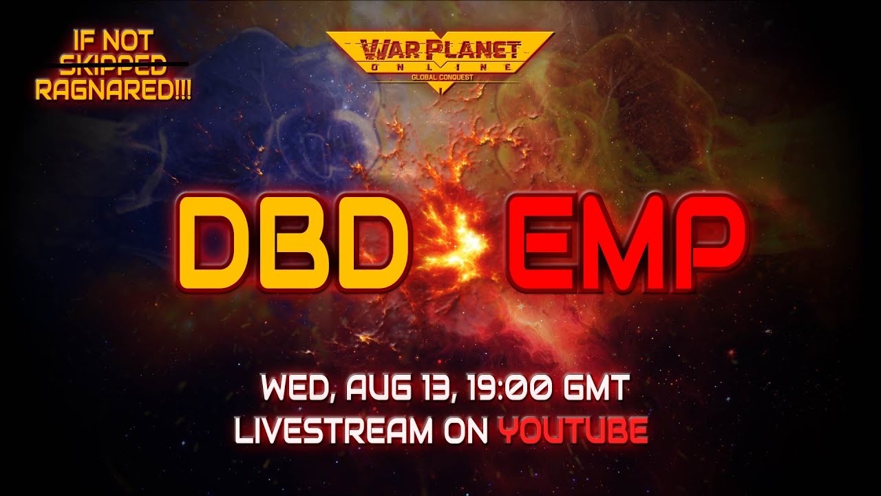 🔴 LIVE | War Planet Online Faction War: DBD vs EMP – Aug 13 @ 