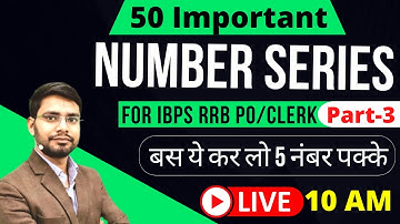 Missing & Wrong Number Series Tricks Part 3 for IBPS RRB PO/Clerk 2022 | Number Series with Concept