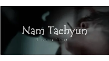 south club // nam taehyun // i am a liar. [fmv]