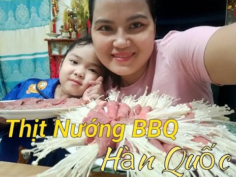 Thịt Nướng BBQ Hàn Quốc Ngon Hấp Dẫn \ KOREA FOOD