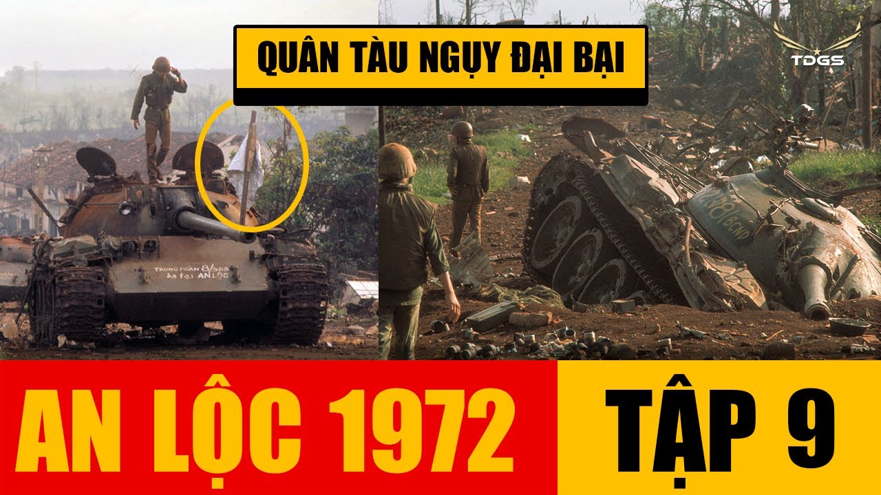 Trận An Lộc 1972 - Tập 9 | Chiến thắng giải phóng An Lộc hào hùng