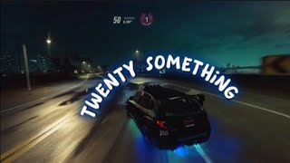 Twenty Something - Nightly (Lyrics) - (NFS Heat Free Roam)