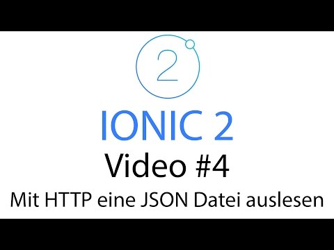 Ionic 2 Tutorial #4: Mit HTTP eine JSON Datei aus dem Internet auslesen [Deutsch]