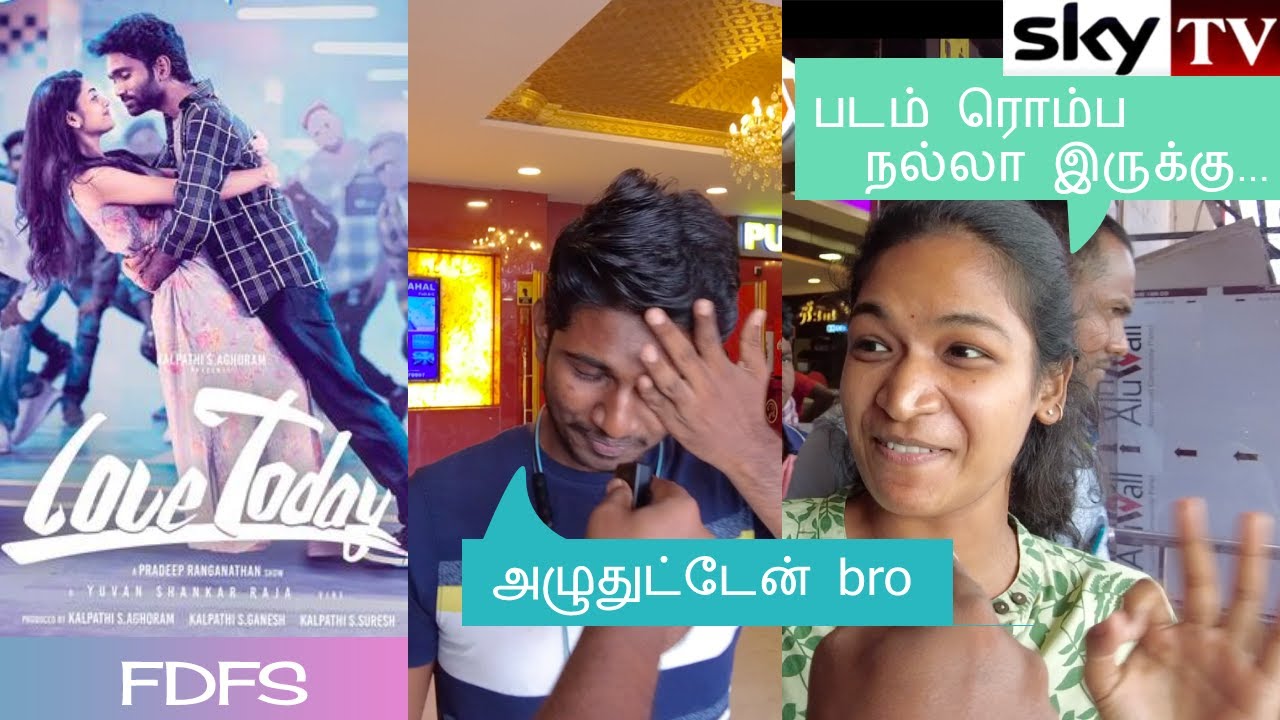 LOVE TODAY FDFS REVIEW 