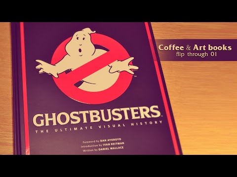 GHOSTBUSTERS The Ultimate Visual History