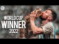 Lionel Messi ● World Cup 2022 Winner ● Crazy Goals, Skills, Dribbling &amp; Assists ● HD