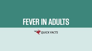 Fever in Adults: The Causes, Diagnosis, Prevention, and Treatment | Merck Manual Consumer Version