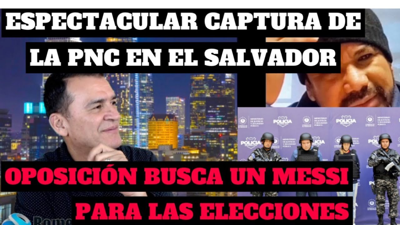 ESPECTACULAR CAPTURA DE LA PNC EN EL SALVADOR QUE VA DIRECTO A COLOMBIA ...