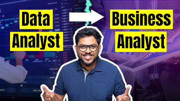 How To Switch Career To Business Analyst? How Can A Data Analyst Become Business Analyst?