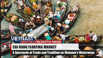 Cai Rang Floating Market: Tradition on Vietnam