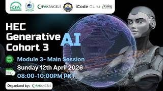 Famous HEC Generative AI Training Program | C3 | Week 3 | Main Session 1 | Sunday Wealth