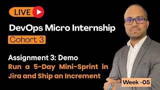 DMI Cohort 3 - Week 05 - DevOps Lifecycle & Agile - Assignment 03 Demo