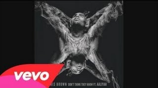 Chris Brown feat Aaliyah Don't Think They Know (Audio)