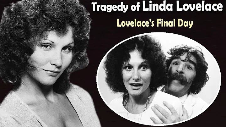 The Untold Tragedy of Linda Lovelace - Sadly She w...