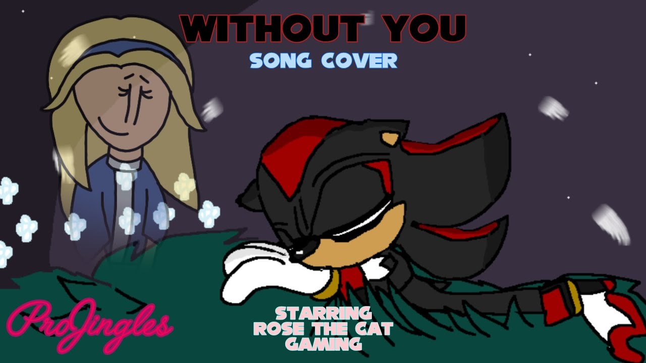 "Without you" Song Cover feat 
