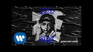 22Gz - Intro/Rap Sheet [Official Audio]