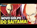 SAITAMA TEM UM NOVO GOLPE MEGA PODEROSO - One Punch Man