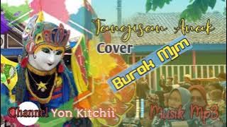 Tangisan Anak Musik Mp3 Cover Burok Mjm